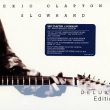 Eric Clapton Slowhand Deluxe Edition recenzja R2R